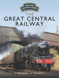 Omslagafbeelding: The Great Central Railway 9781473892125