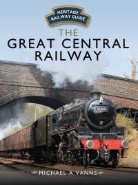 Cover image: The Great Central Railway 9781473892125