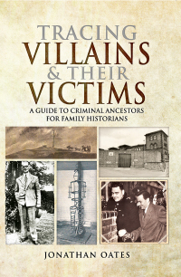 Omslagafbeelding: Tracing Villains & Their Victims 9781473892569