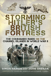 Titelbild: Storming Hitler's British Fortress 9781473893771