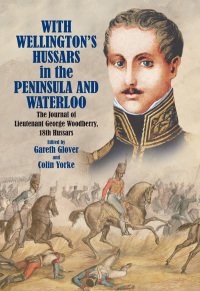 Cover image: With Wellington's Hussars in the Peninsula and Waterloo 9781473893979