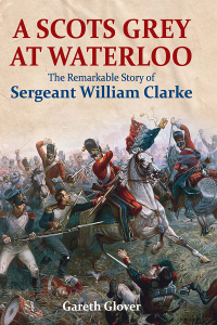Imagen de portada: A Scots Grey at Waterloo 9781473894013