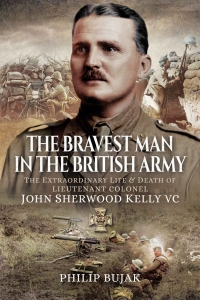 表紙画像: The Bravest Man in the British Army 9781473895768