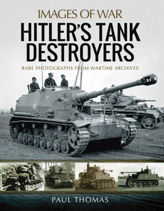 Cover image: Hitler's Tank Destroyers 9781473896178
