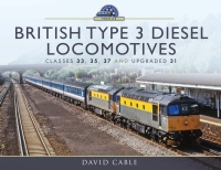 Cover image: British Type 3 Diesel Locomotives 9781473899681