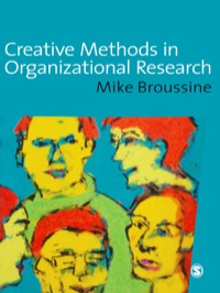 Cover image: Creative Methods in Organizational Research 1st edition 9781412901345