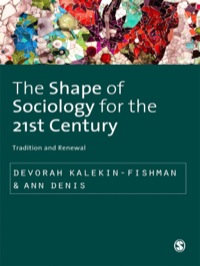 Cover image: The Shape of Sociology for the 21st Century 1st edition 9780857021298