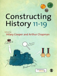 Titelbild: Constructing History 11-19 1st edition 9781847871879