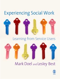 Cover image: Experiencing Social Work 1st edition 9781412910224