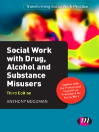 Omslagafbeelding: Social Work with Drug, Alcohol and Substance Misusers 3rd edition 9781446267592