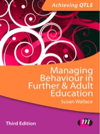 صورة الغلاف: Managing Behaviour in Further and Adult Education 3rd edition 9781446273951