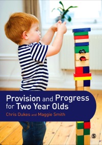 表紙画像: Provision and Progress for Two Year Olds 1st edition 9781446274262