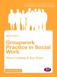 Omslagafbeelding: Groupwork Practice in Social Work 3rd edition 9781446287415