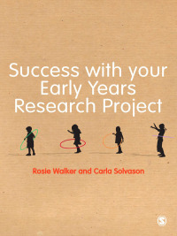صورة الغلاف: Success with your Early Years Research Project 1st edition 9781446256251