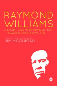 Cover image: Raymond Williams: A Short Counter Revolution 1st edition 9781446294727