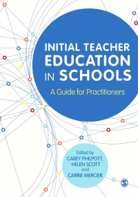 Cover image: Initial Teacher Education in Schools 1st edition 9781446275856