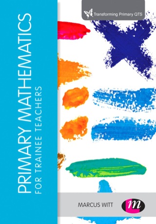 Cover image: Primary Mathematics for Trainee Teachers 1st edition 9781473905870