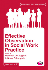 Imagen de portada: Effective Observation in Social Work Practice 1st edition 9781446282779