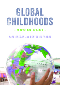 表紙画像: Global Childhoods 1st edition 9781446209004