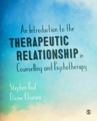 Imagen de portada: An Introduction to the Therapeutic Relationship in Counselling and Psychotherapy 1st edition 9781446256633