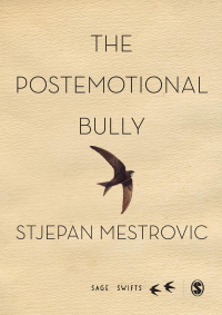 Omslagafbeelding: The Postemotional Bully 1st edition 9781473907805