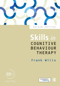 صورة الغلاف: Skills in Cognitive Behaviour Therapy 2nd edition 9781446274842