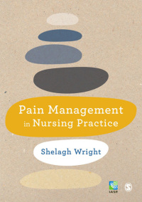 Cover image: Pain Management in Nursing Practice 1st edition 9781446282007