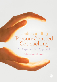 表紙画像: Understanding Person-Centred Counselling 1st edition 9781446207659