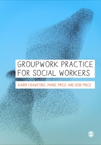 Titelbild: Groupwork Practice for Social Workers 1st edition 9781446208878