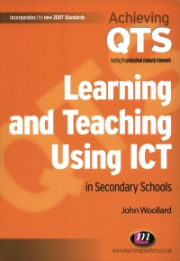 Titelbild: Learning and Teaching Using ICT in Secondary Schools 1st edition 9781844450787