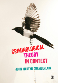 Cover image: Criminological Theory in Context 1st edition 9781446269879
