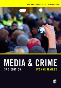 Cover image: Media and Crime 3rd edition 9781446272534