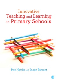 صورة الغلاف: Innovative Teaching and Learning in Primary Schools 1st edition 9781446266694