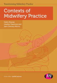 Cover image: Contexts of Midwifery Practice 1st edition 9781446295366