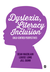 Cover image: Dyslexia, Literacy and Inclusion 1st edition 9781446298435