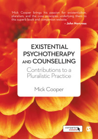 Imagen de portada: Existential Psychotherapy and Counselling 1st edition 9781446201305