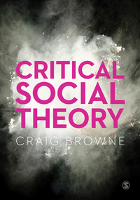 Imagen de portada: Critical Social Theory 1st edition 9781446246924