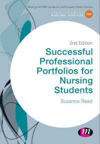 Cover image: Successful Professional Portfolios for Nursing Students 2nd edition 9781473916319