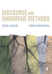صورة الغلاف: Discourse and Narrative Methods 1st edition 9781446269695