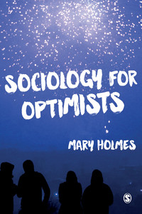 Imagen de portada: Sociology for Optimists 1st edition 9781446268681