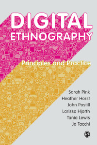 Cover image: Digital Ethnography 1st edition 9781473902381
