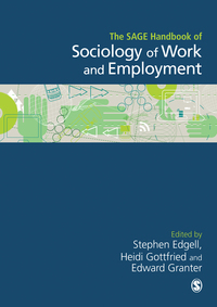 Immagine di copertina: The SAGE Handbook of the Sociology of Work and Employment 1st edition 9781446280669