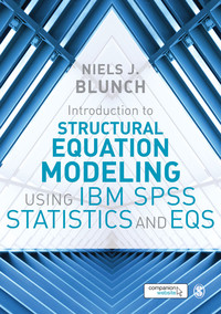 Titelbild: Introduction to Structural Equation Modeling Using IBM SPSS Statistics and EQS 1st edition 9781473916210