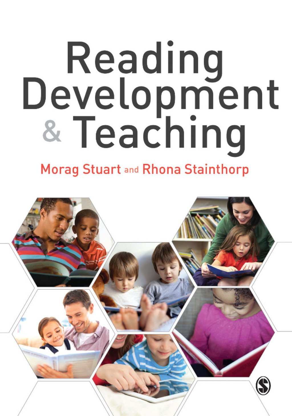 Reading Development and Teaching 1st Edition
