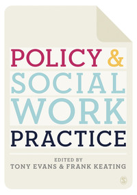 Omslagafbeelding: Policy and Social Work Practice 1st edition 9781848606982