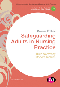 Omslagafbeelding: Safeguarding Adults in Nursing Practice 2nd edition 9781473954847
