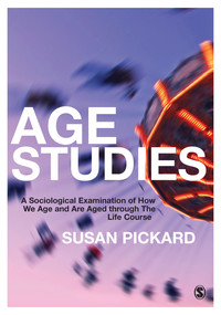 Cover image: Age Studies 1st edition 9781446287361