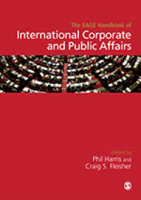 表紙画像: The SAGE Handbook of International Corporate and Public Affairs 1st edition 9781446276112