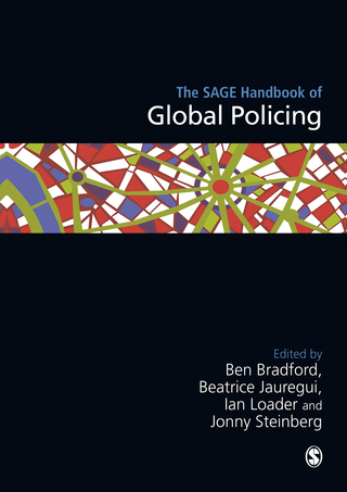 Cover image: The SAGE Handbook of Global Policing 1st edition 9781473906426