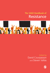 Cover image: The SAGE Handbook of Resistance 1st edition 9781473906433